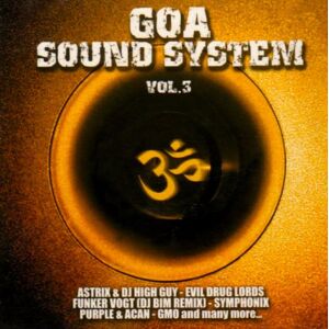 Various - Goa Sound System Vol.3 - Preis vom 11.06.2026 05:43:19 h Various - Goa Sound System Vol.3 - Preis vom 11.06.2026 05:43:19 h