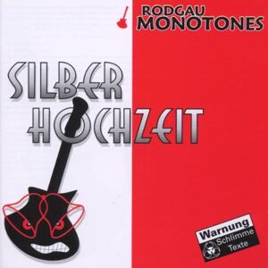 Rodgau Monotones - Silberhochzeit - Preis vom 13.06.2026 05:28:29 h Rodgau Monotones - Silberhochzeit - Preis vom 13.06.2026 05:28:29 h