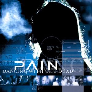 Pain - Dancing With the Dead (Ltd.Deluxe Edition) - Preis vom 13.06.2026 05:28:29 h Pain - Dancing With the Dead (Ltd.Deluxe Edition) - Preis vom 13.06.2026 05:28:29 h