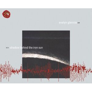 Evelyn Glennie - Shadow Behind the Iron Sun - Preis vom 11.06.2026 05:43:19 h Evelyn Glennie - Shadow Behind the Iron Sun - Preis vom 11.06.2026 05:43:19 h