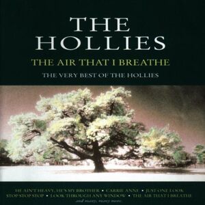 The Hollies - The Air That I Breathe - The Very Best of.. - Preis vom 12.06.2026 05:40:31 h The Hollies - The Air That I Breathe - The Very Best of.. - Preis vom 12.06.2026 05:40:31 h