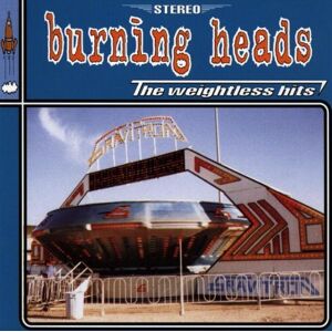Burning Heads - The Weightless Hits - Preis vom 12.06.2026 05:40:31 h Burning Heads - The Weightless Hits - Preis vom 12.06.2026 05:40:31 h