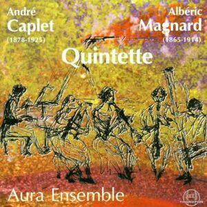 Ensemble André Caplet (1878-1925) / Albéric Magnard (1865-1914): Quintette für Flöte, Oboe, Klarinette, Fagott und Klavier - Preis vom 11.06.2026 05:43:19 h Ensemble André Caplet (1878-1925) / Albéric Magnard (1865-1914): Quintette für Flöte, Oboe, Klarinette, Fagott und Klavier - Preis vom 11.06.2026 05:43:19 h