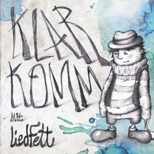 Liedfett - Klarkomm - Preis vom 13.06.2026 05:28:29 h Liedfett - Klarkomm - Preis vom 13.06.2026 05:28:29 h