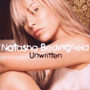 Natasha Bedingfield - Unwritten - Preis vom 12.06.2026 05:40:31 h Natasha Bedingfield - Unwritten - Preis vom 12.06.2026 05:40:31 h