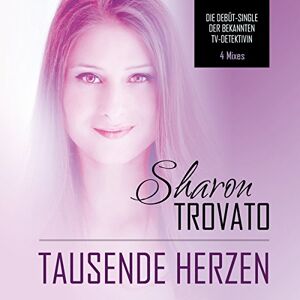 Sharon Trovato - Tausende Herzen - Preis vom 11.06.2026 05:43:19 h Sharon Trovato - Tausende Herzen - Preis vom 11.06.2026 05:43:19 h