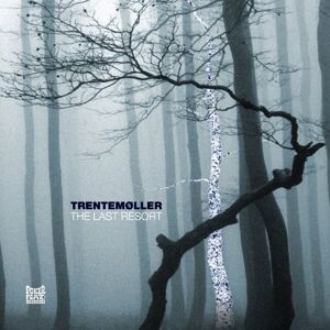 Trentemöller - The Last Resort - Preis vom 14.06.2026 05:24:48 h Trentemöller - The Last Resort - Preis vom 14.06.2026 05:24:48 h