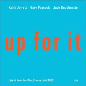 Jarrett, Keith Trio - Up for It - Live in Juan-les-Pins - Preis vom 10.06.2026 05:35:22 h Jarrett, Keith Trio - Up for It - Live in Juan-les-Pins - Preis vom 10.06.2026 05:35:22 h