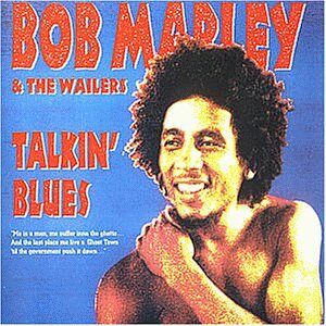 Bob Marley & the Wailers - Talkin' Blues - Preis vom 07.06.2026 05:33:53 h Bob Marley & the Wailers - Talkin' Blues - Preis vom 07.06.2026 05:33:53 h