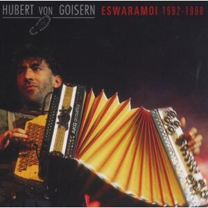 Hubert Von Goisern - Eswaramoi 1992-1998 - Preis vom 16.06.2026 05:30:18 h Hubert Von Goisern - Eswaramoi 1992-1998 - Preis vom 16.06.2026 05:30:18 h