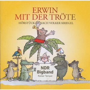 Ndr Bigband - Erwin mit der Tröte (Ab 6 Jahre) - Preis vom 13.06.2026 05:28:29 h Ndr Bigband - Erwin mit der Tröte (Ab 6 Jahre) - Preis vom 13.06.2026 05:28:29 h
