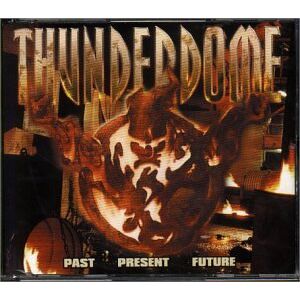 Thunderdome - Past Present Future - Preis vom 11.06.2026 05:43:19 h Thunderdome - Past Present Future - Preis vom 11.06.2026 05:43:19 h