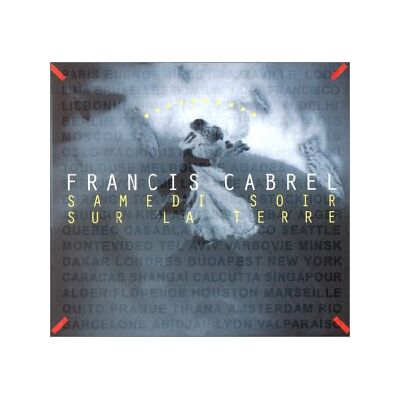 Francis Cabrel - Samedi Soir Sur la Terre - Preis vom 18.06.2026 05:44:55 h Francis Cabrel - Samedi Soir Sur la Terre - Preis vom 18.06.2026 05:44:55 h