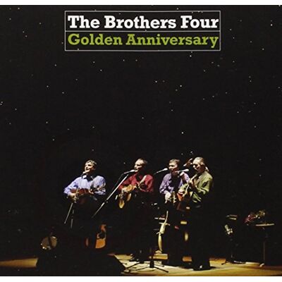 Brothers Four - Golden Anniversary - Preis vom 17.06.2026 05:34:31 h Brothers Four - Golden Anniversary - Preis vom 17.06.2026 05:34:31 h