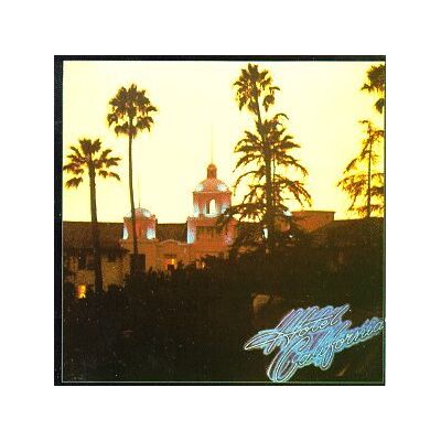 Eagles - Hotel California - Preis vom 17.06.2026 05:34:31 h Eagles - Hotel California - Preis vom 17.06.2026 05:34:31 h