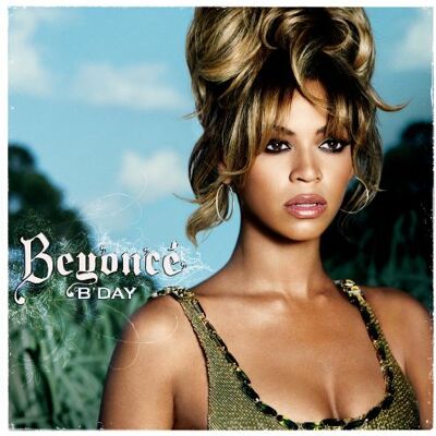 Beyoncé - B Day - Preis vom 23.10.2026 11:45:56 h Beyoncé - B Day - Preis vom 23.10.2026 11:45:56 h