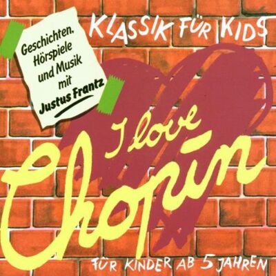 Klassik für Kids - I Love Chopin - Preis vom 17.06.2026 05:34:31 h Klassik für Kids - I Love Chopin - Preis vom 17.06.2026 05:34:31 h