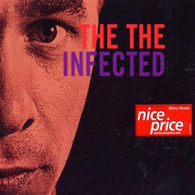 The the - Infected - Preis vom 17.06.2026 05:34:31 h The the - Infected - Preis vom 17.06.2026 05:34:31 h