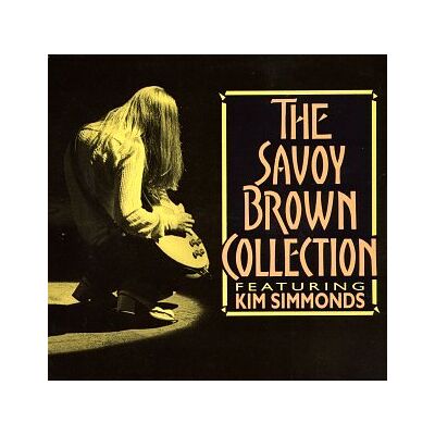 Savoy Brown - Collection - Preis vom 17.06.2026 05:34:31 h Savoy Brown - Collection - Preis vom 17.06.2026 05:34:31 h