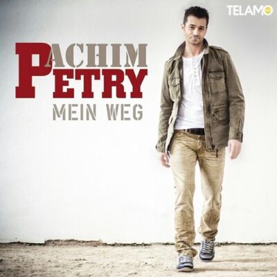 Achim Petry - Mein Weg - Preis vom 16.06.2026 05:30:18 h Achim Petry - Mein Weg - Preis vom 16.06.2026 05:30:18 h