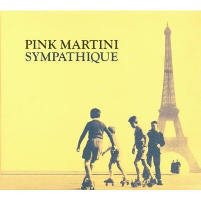 Pink Martini - Sympathique - Preis vom 16.06.2026 05:30:18 h Pink Martini - Sympathique - Preis vom 16.06.2026 05:30:18 h