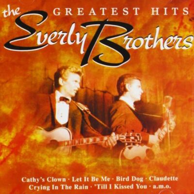 the Everly Brothers - Greatest Hits - Preis vom 17.06.2026 05:34:31 h the Everly Brothers - Greatest Hits - Preis vom 17.06.2026 05:34:31 h