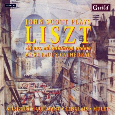Scott Plays Liszt, Gigout, Guilmant, Langlais And Mulet At St. Paul's Cathedral - Preis vom 08.09.2026 08:18:28 h Scott Plays Liszt, Gigout, Guilmant, Langlais And Mulet At St. Paul's Cathedral - Preis vom 08.09.2026 08:18:28 h