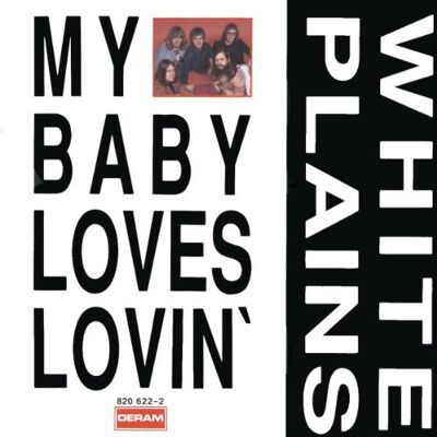 White Plains - My Baby Loves Lovin' - Preis vom 08.09.2026 16:12:08 h White Plains - My Baby Loves Lovin' - Preis vom 08.09.2026 16:12:08 h