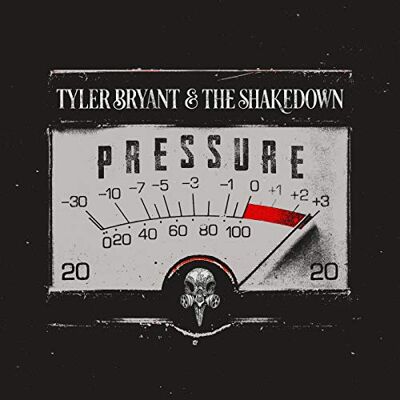 Tyler Bryant & The Shakedown - Pressure - Preis vom 18.06.2026 05:44:55 h Tyler Bryant & The Shakedown - Pressure - Preis vom 18.06.2026 05:44:55 h
