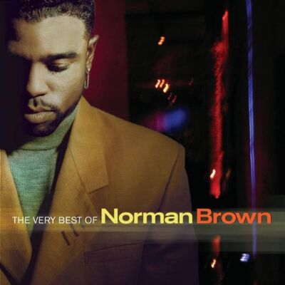 Norman Brown - Best of Norman Brown,the Very - Preis vom 23.10.2026 11:45:56 h Norman Brown - Best of Norman Brown,the Very - Preis vom 23.10.2026 11:45:56 h