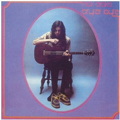 Nick Drake - Bryter Layter - Preis vom 18.06.2026 05:44:55 h Nick Drake - Bryter Layter - Preis vom 18.06.2026 05:44:55 h
