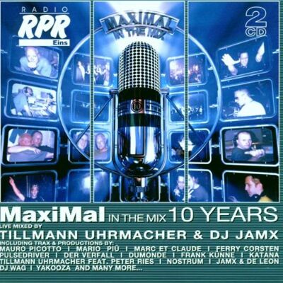 Various - Rpr Maximal in the Mix 10 Years / Tillmann Uhrmacher & Dj Jamx - Preis vom 17.06.2026 05:34:31 h Various - Rpr Maximal in the Mix 10 Years / Tillmann Uhrmacher & Dj Jamx - Preis vom 17.06.2026 05:34:31 h