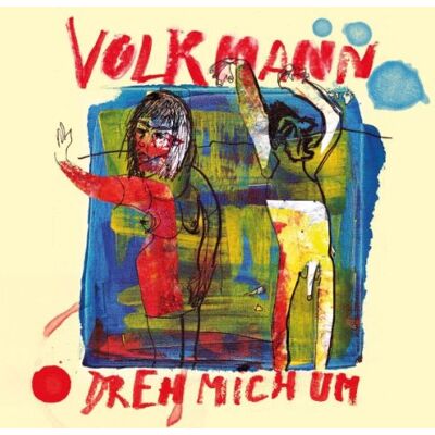Volkmann - Dreh Mich Um - Preis vom 16.06.2026 05:30:18 h Volkmann - Dreh Mich Um - Preis vom 16.06.2026 05:30:18 h