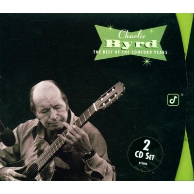 Charlie Byrd - Best of Concord Years - Preis vom 17.06.2026 05:34:31 h Charlie Byrd - Best of Concord Years - Preis vom 17.06.2026 05:34:31 h