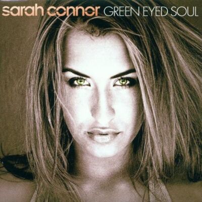Sarah Connor - Green Eyed Soul - Preis vom 16.06.2026 05:30:18 h Sarah Connor - Green Eyed Soul - Preis vom 16.06.2026 05:30:18 h