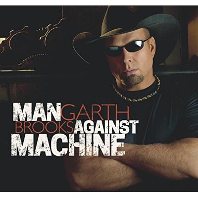 Garth Brooks - Man Against Machine - Preis vom 17.06.2026 05:34:31 h Garth Brooks - Man Against Machine - Preis vom 17.06.2026 05:34:31 h