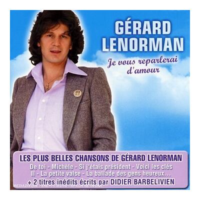 Gérard Lenorman - Je Vous Reparlerai D'amour - Preis vom 18.06.2026 05:44:55 h Gérard Lenorman - Je Vous Reparlerai D'amour - Preis vom 18.06.2026 05:44:55 h