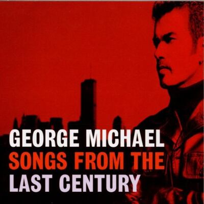 George Michael - Songs from the Last Century - Preis vom 17.06.2026 05:34:31 h George Michael - Songs from the Last Century - Preis vom 17.06.2026 05:34:31 h