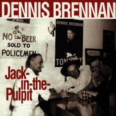 Dennis Brennan - Jack in the Pulpit - Preis vom 17.06.2026 05:34:31 h Dennis Brennan - Jack in the Pulpit - Preis vom 17.06.2026 05:34:31 h