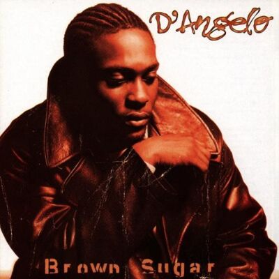 D'Angelo - Brown Sugar - Preis vom 16.06.2026 05:30:18 h D'Angelo - Brown Sugar - Preis vom 16.06.2026 05:30:18 h