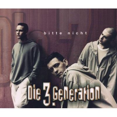 die 3.Generation - Bitte Nicht - Preis vom 08.09.2026 16:12:08 h die 3.Generation - Bitte Nicht - Preis vom 08.09.2026 16:12:08 h