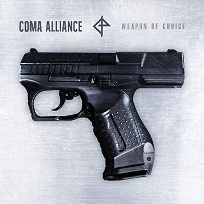 Coma Alliance - Weapon of Choice - Preis vom 18.06.2026 05:44:55 h Coma Alliance - Weapon of Choice - Preis vom 18.06.2026 05:44:55 h