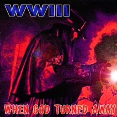 WW III - When God Turned Away - Preis vom 18.06.2026 05:44:55 h WW III - When God Turned Away - Preis vom 18.06.2026 05:44:55 h