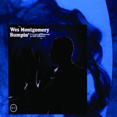 Wes Montgomery - Bumpin' (Verve Master Edition) - Preis vom 18.06.2026 05:44:55 h Wes Montgomery - Bumpin' (Verve Master Edition) - Preis vom 18.06.2026 05:44:55 h