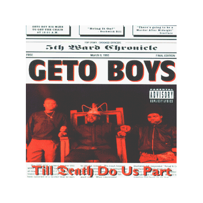 Geto Boys - Till Death Do Us Part - Preis vom 17.06.2026 05:34:31 h Geto Boys - Till Death Do Us Part - Preis vom 17.06.2026 05:34:31 h