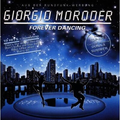 Giorgio Moroder - Forever Dancing - Preis vom 17.06.2026 05:34:31 h Giorgio Moroder - Forever Dancing - Preis vom 17.06.2026 05:34:31 h