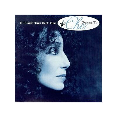 Cher - If I Could Turn Back - Preis vom 16.06.2026 05:30:18 h Cher - If I Could Turn Back - Preis vom 16.06.2026 05:30:18 h