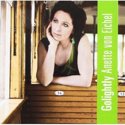 Eichel, Anette Von - GOLIGHTLY - Preis vom 18.06.2026 05:44:55 h Eichel, Anette Von - GOLIGHTLY - Preis vom 18.06.2026 05:44:55 h