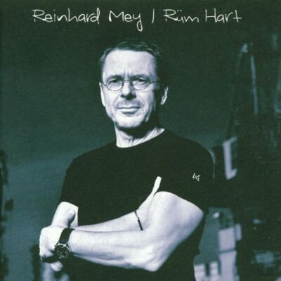 Reinhard Mey - Rüm Hart - Preis vom 17.06.2026 05:34:31 h Reinhard Mey - Rüm Hart - Preis vom 17.06.2026 05:34:31 h
