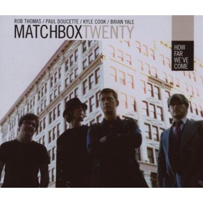 Matchbox Twenty - How Far We've Come - Preis vom 21.06.2026 05:42:24 h Matchbox Twenty - How Far We've Come - Preis vom 21.06.2026 05:42:24 h